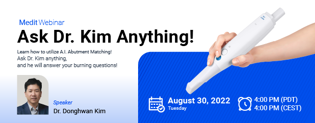 Ask Dr. Kim Anything! - Medit Webinar - Medit